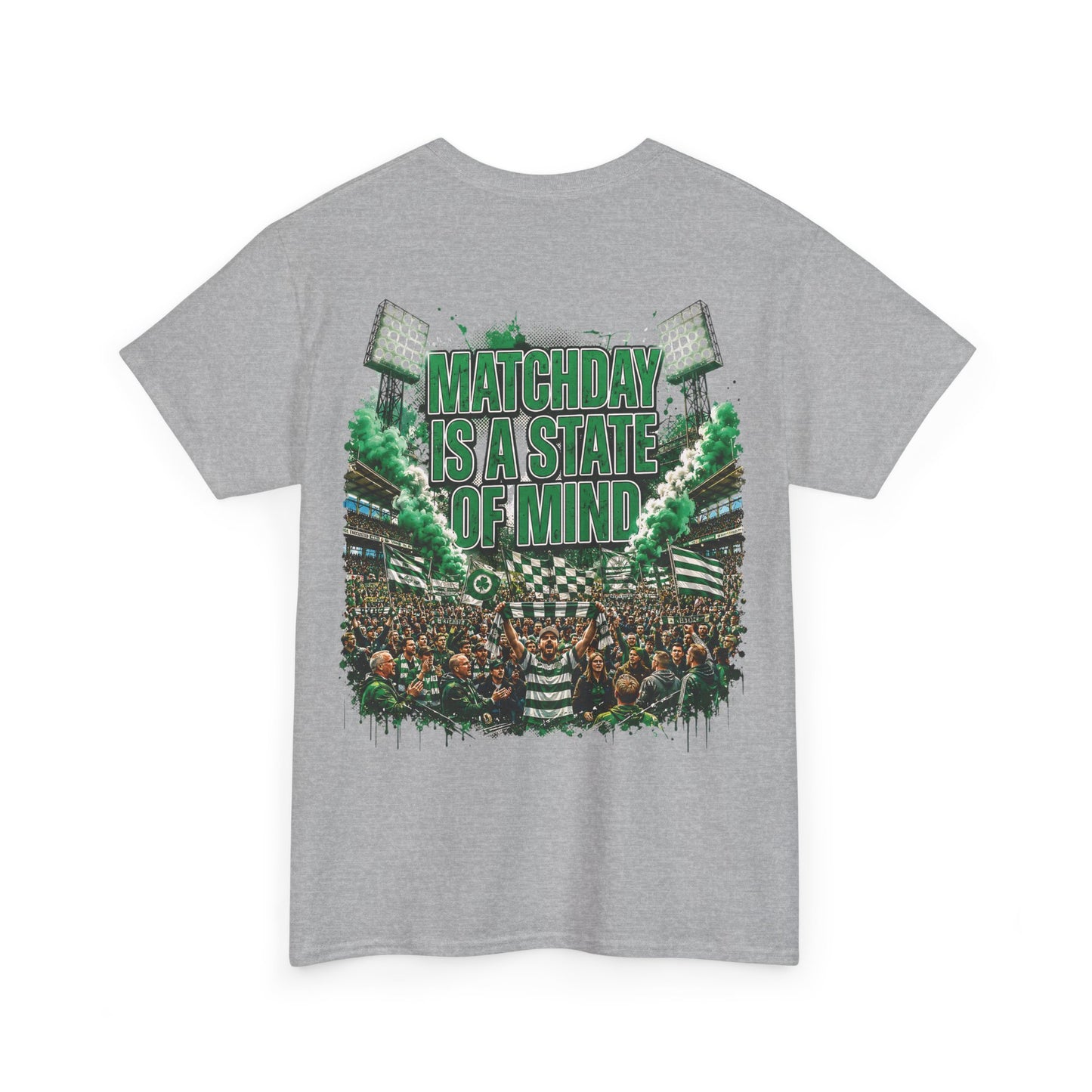 Unisex Green & Proud Football Tee — "Matchday Is A State Of Mind" Soccer Fan Shirt